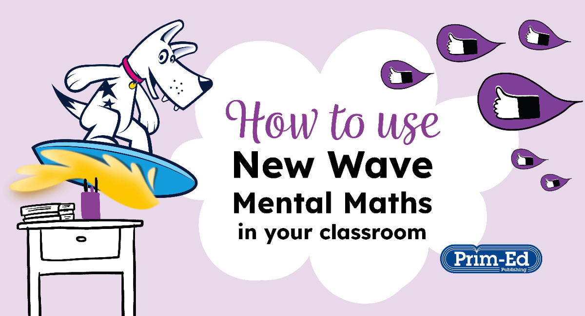 How to use New Wave Mental Maths in Your Classroom!