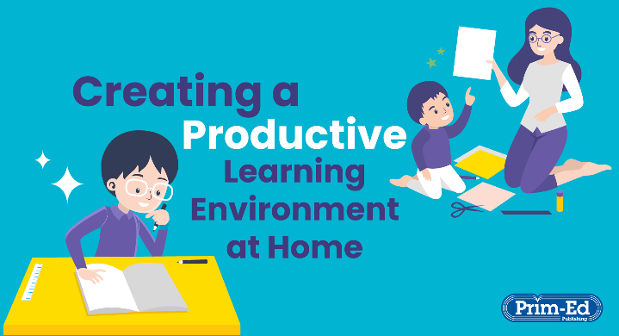 Creating a productive learning environment at home