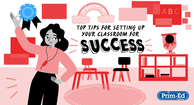 Top Tips for Setting up Your Classroom for Success