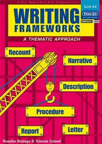 Writing Frameworks: Lower | English | 1st Class, 2nd Class