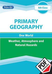 Primary Geography - Weather, atmosphere and natural hazards: 5th Class eBook