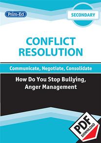 Conflict Resolution - How do you stop bullying?/Anger management: Secondary Digital Unit