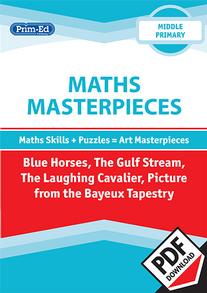 Maths Masterpieces - Blue horses/The gulf stream/The laughing cavalier/Picture from the bayeux tapestry: Middle eBook