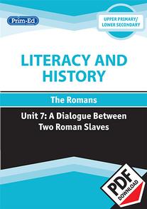 Literacy and History - The Romans: A Dialogue between Two Roman Slaves eBook