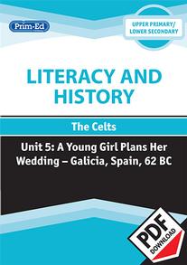 Literacy and History - The Celts: A Young Girl Plans her Wedding – Galicia, Spain, 62 BC eBook