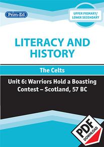 Literacy and History - The Celts: Warriors Hold a Boasting Contest – Scotland, 57 BC eBook