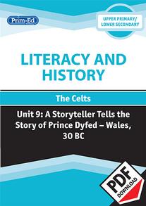 Literacy and History - The Celts: A Storyteller Tells the Story of Prince Dyfed – Wales, 30 BC eBook