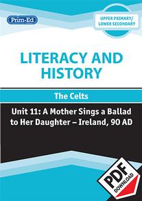 Literacy and History - The Celts: A Mother Sings a Ballad to her Daughter – Ireland 90 AD eBook