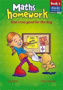 Maths Homework - That's Too Good for the Dog: Book 1 | Mathematics ...